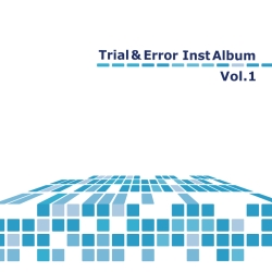 Trial & Error Inst Album Vol.1ジャケット