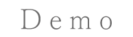 Demo