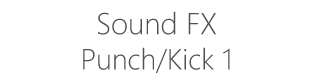 Sound FX Punch/Kick1