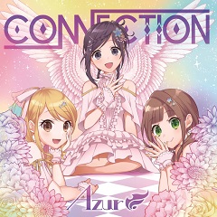 音楽CD「CONNECTION」 / Azur 様